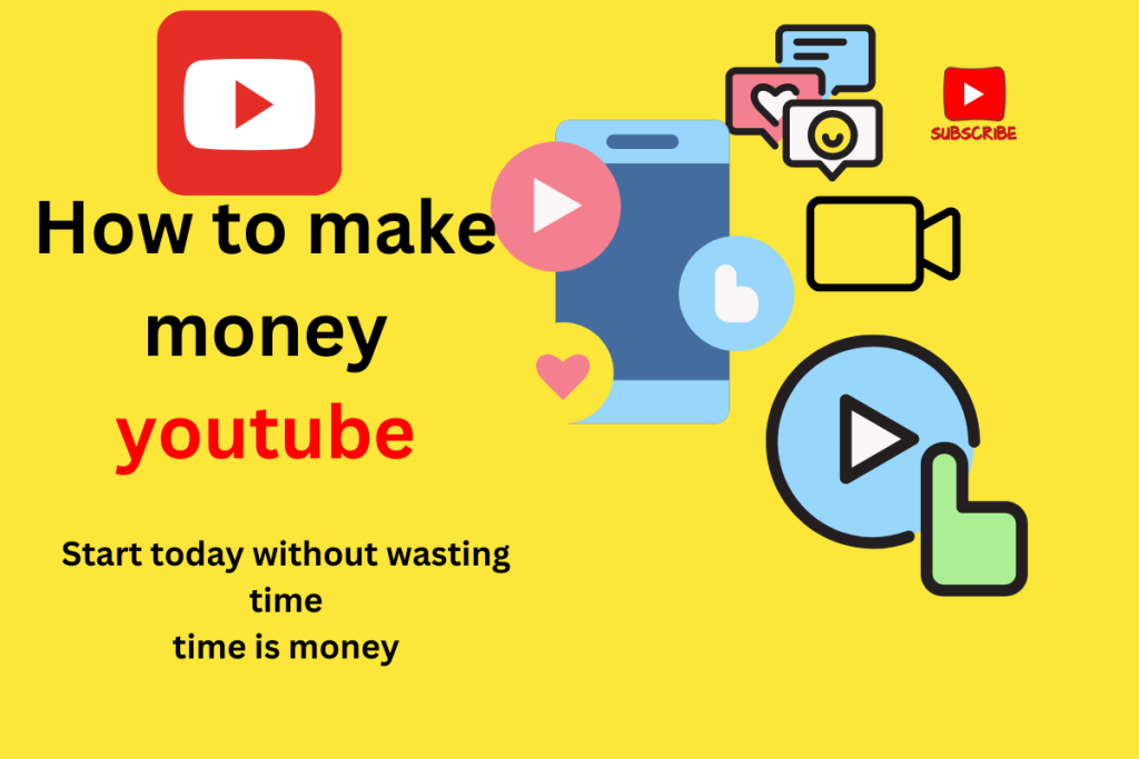 how to make money youtube